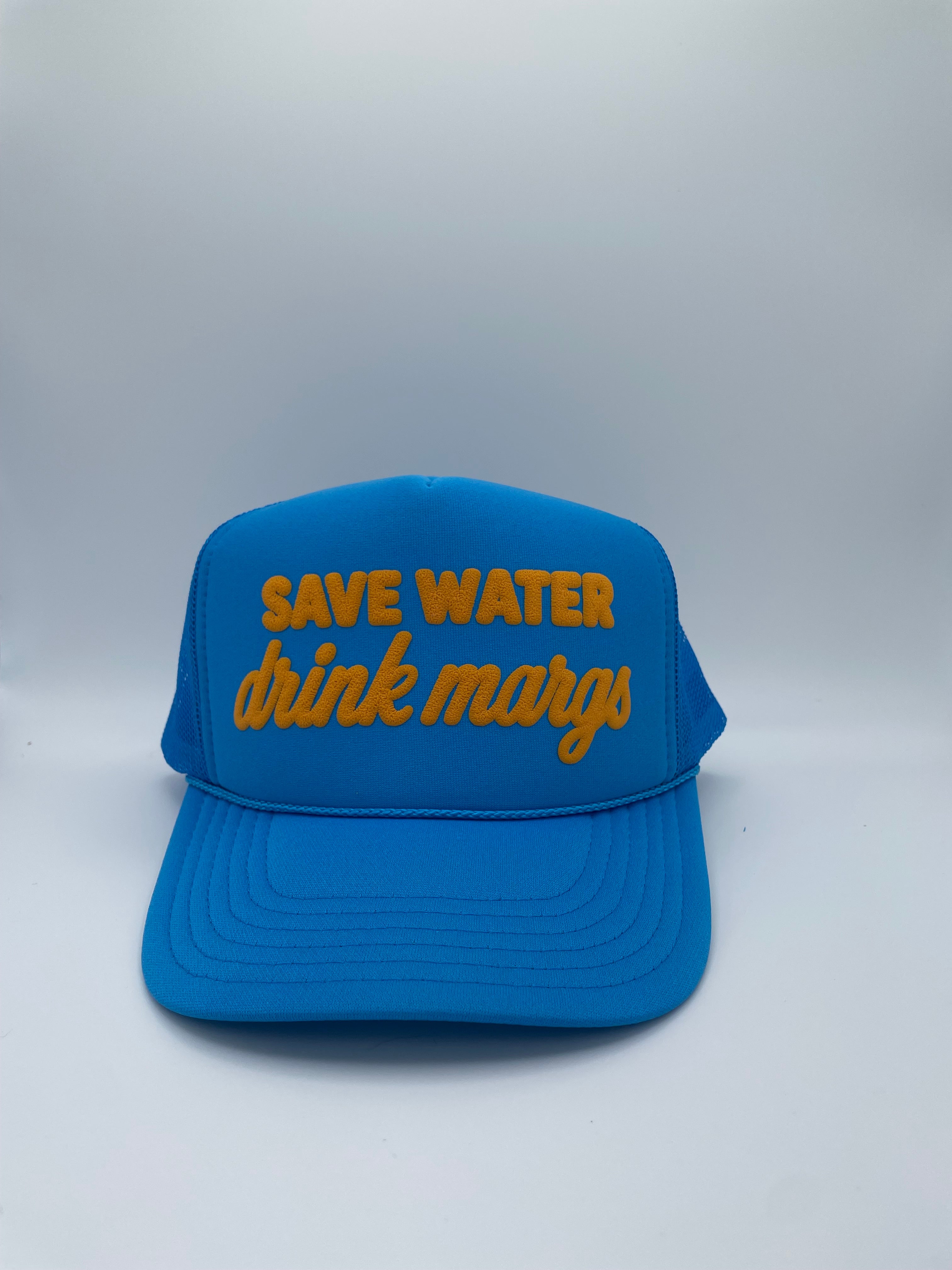 SAVE WATER DRINK MARGS