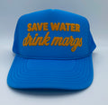 SAVE WATER DRINK MARGS