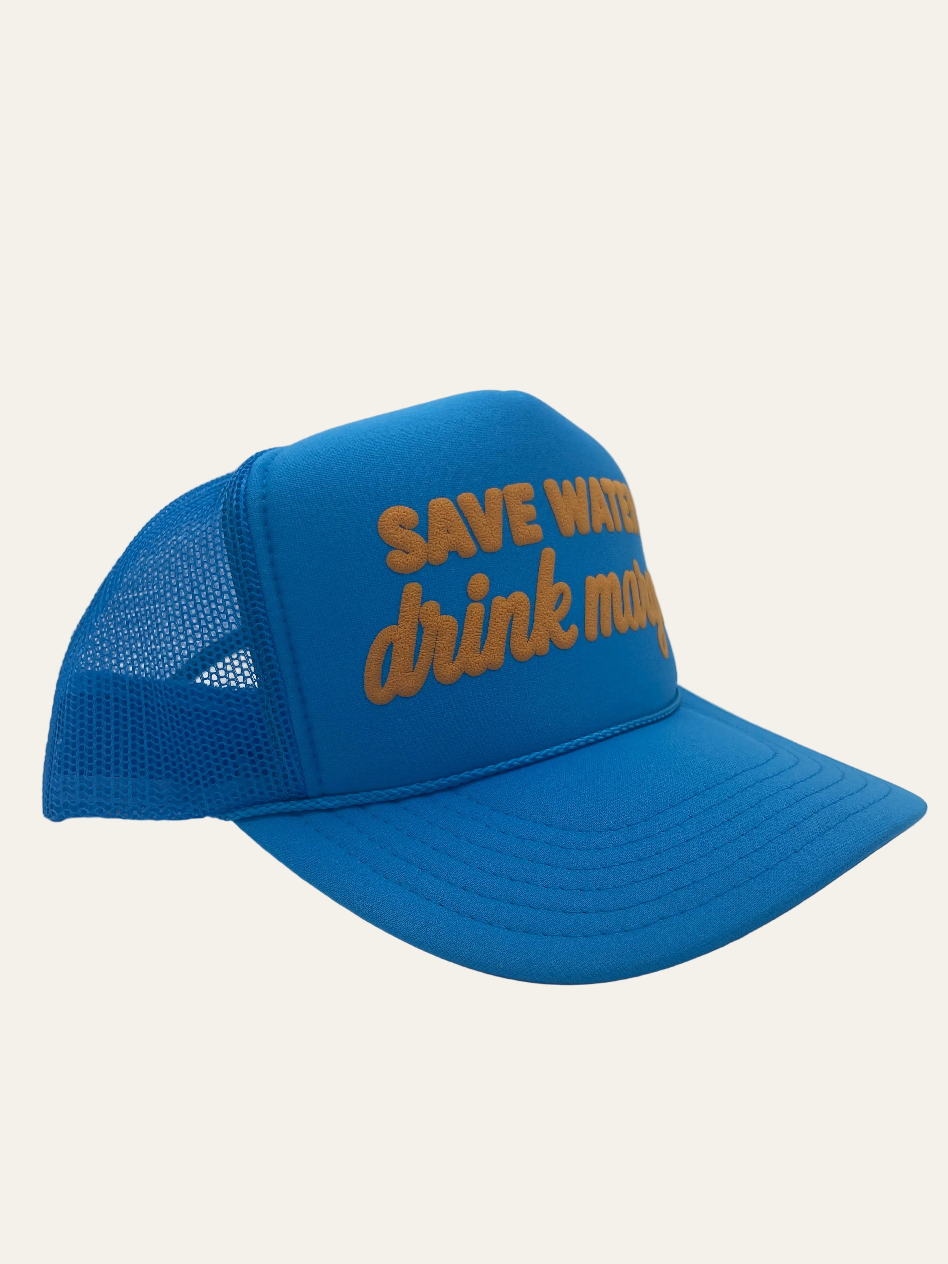 SAVE WATER DRINK MARGS